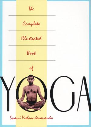 bigCover of the book The Complete Illustrated Book of Yoga by 