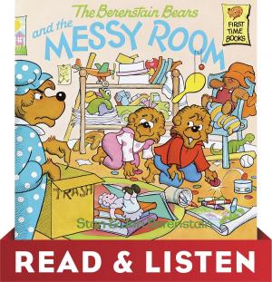 Cover of the book The Berenstain Bears and the Messy Room: Read & Listen Edition by Kate McMullan