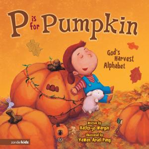 Cover of the book P Is for Pumpkin by Doug Peterson