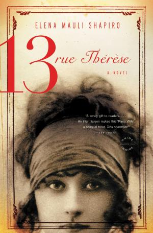 Cover of the book 13, rue Thérèse by Stacy Schiff