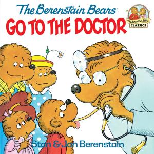 Cover of the book The Berenstain Bears Go to the Doctor by Danica McKellar