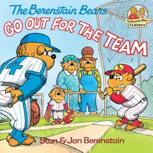 Cover of The Berenstain Bears Go Out for the Team