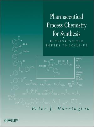 Cover of the book Pharmaceutical Process Chemistry for Synthesis by Alice Yalaoui, Hicham Chehade, Farouk Yalaoui, Lionel Amodeo
