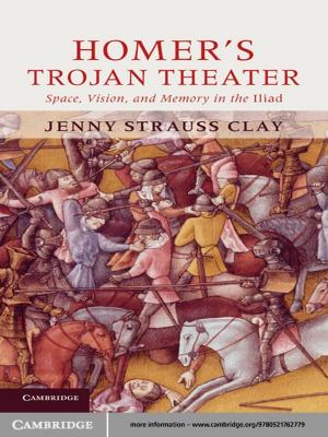 Cover of the book Homer's Trojan Theater by Kathleen Thelen