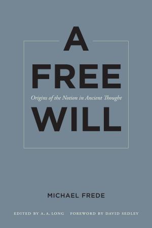 Cover of the book A Free Will by Juliana Spahr