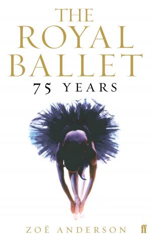 Cover of the book The Royal Ballet: 75 Years by Richard West