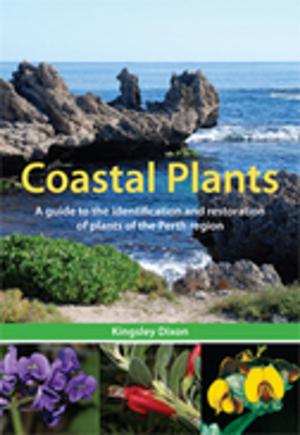 Cover of the book Coastal Plants by CJ Totterdell, AB Costin, DJ Wimbush, M Gray