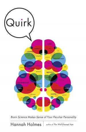 Cover of the book Quirk by Claudia Fleming, Melissa Clark, Danny Meyer