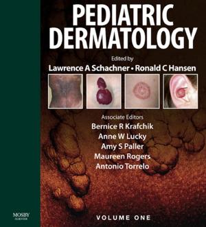 Book cover of Pediatric Dermatology E-Book