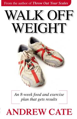 Cover of the book Walk Off Weight by Richard Glover