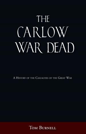 Cover of the book Carlow War Dead by Hugh Trivett