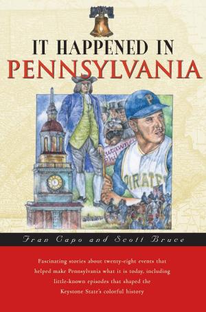 Cover of the book It Happened in Pennsylvania by John Kelso, Paris Permenter, John Bigley