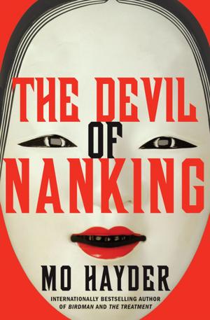 Cover of the book The Devil of Nanking by Bruce Jay Friedman