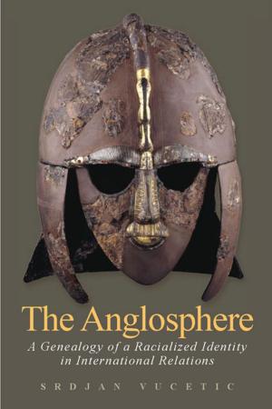 Cover of the book The Anglosphere by Isaac Martin, Christopher Niedt