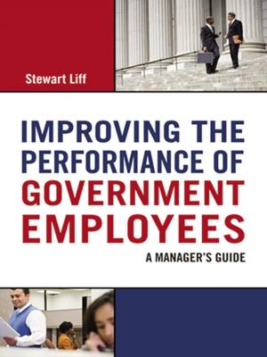 Cover of the book Improving the Performance of Government Employees by Pat HUDDLESTON