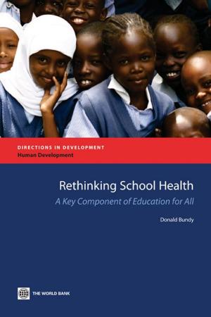 Cover of the book Rethinking School Health: A Key Component of Education for All by Vodopivec Milan; Gunatlilaka  Ramani; Mayer Markus