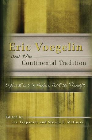 bigCover of the book Eric Voegelin and the Continental Tradition by 