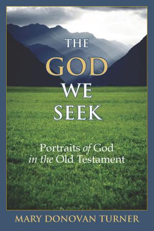 Cover of the book The God We Seek by Andra Moran, Suzanne Castle