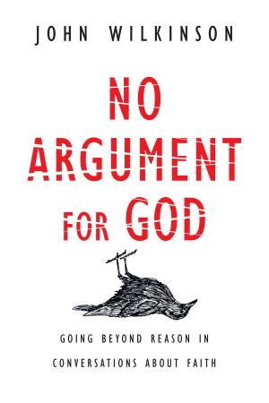 Cover of the book No Argument for God by Steve Hayner, Sharol Hayner
