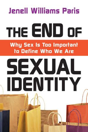 Cover of the book The End of Sexual Identity by Don Everts, Doug Schaupp