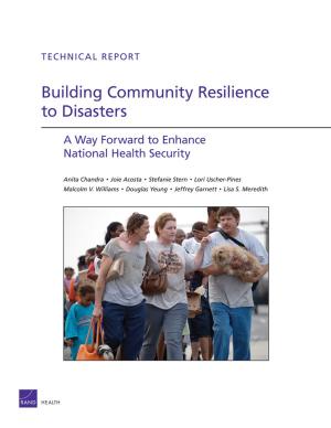 Cover of the book Building Community Resilience to Disasters by Steven Wooding, Stephen Hanney, Alexandra Pollitt, Martin Buxton, Jonathan Grant