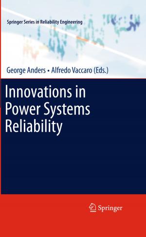 Cover of the book Innovations in Power Systems Reliability by Stefano Crespi Reghizzi, Luca Breveglieri, Angelo Morzenti