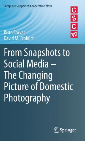 Book cover of From Snapshots to Social Media - The Changing Picture of Domestic Photography