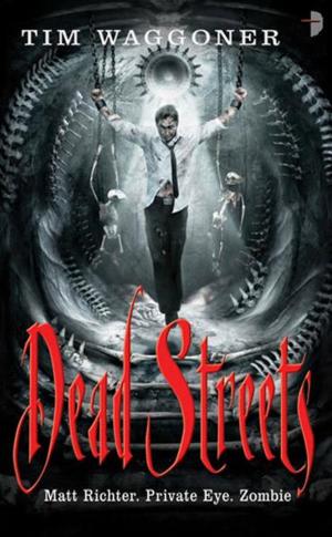 Cover of the book Dead Streets by Jason D. Morrow