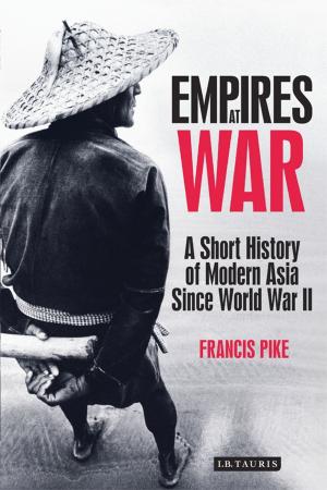 Cover of the book Empires at War by Kate Summerscale