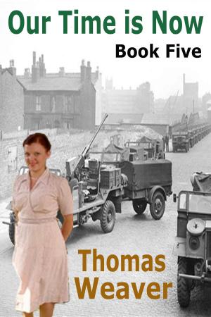 Cover of the book Our Time Is Now 5 by Clare Seven