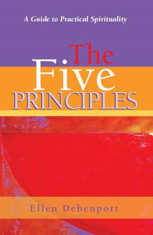 Cover of the book The Five Principles by Charles Fillmore