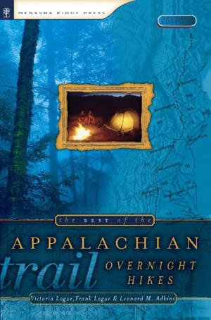 Cover of the book The Best of the Appalachian Trail: Overnight Hikes by Bob Sehlinger, Johnny Molloy