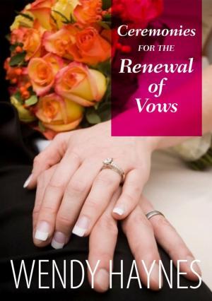 Cover of the book Ceremonies for the Renewal of Vows by Nadine Leilani