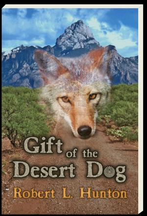 Book cover of Gift of the Desert Dog