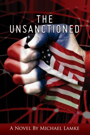Cover of the book The Unsanctioned by E.M. MacCallum