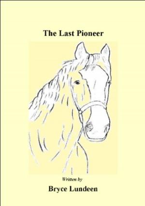 bigCover of the book The Last Pioneer by 
