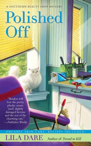 Cover of the book Polished Off by Whitney Lyles, Beverly Brandt, Cathie Linz, Pamela Clare