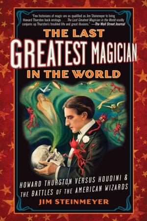 Cover of the book The Last Greatest Magician in the World by Tabor Evans