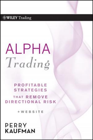 Cover of the book Alpha Trading by Robin Bloor, Marcia Kaufman, Fern Halper, Judith S. Hurwitz
