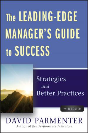 Cover of the book The Leading-Edge Manager's Guide to Success by James B. Shein