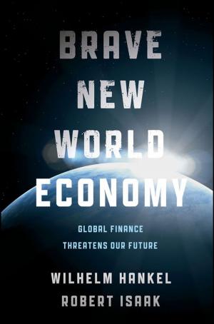 Cover of the book Brave New World Economy by Helen Beebee, Michael Rush