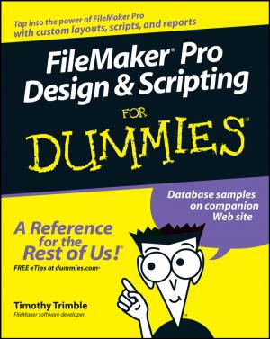 Cover of the book FileMaker Pro Design and Scripting For Dummies by Mohamed Slim Ben Mahmoud, Christophe Guerber, Nicolas Larrieu, Alain Pirovano, José Radzik