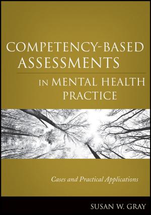 Cover of the book Competency-Based Assessments in Mental Health Practice by John F. Ehlers