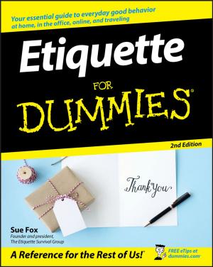 Cover of the book Etiquette For Dummies by Cathy Clark, Jed Emerson, Ben Thornley