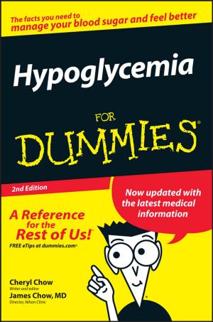 Cover of the book Hypoglycemia For Dummies by Julie L. Lockwood, Martha F. Hoopes, Michael P. Marchetti