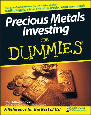 Cover of the book Precious Metals Investing For Dummies by Todd Whitaker, Annette Breaux