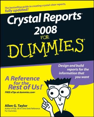 Cover of the book Crystal Reports 2008 For Dummies by Joel Symons, Paul Myles, Rishi Mehra, Christine Ball