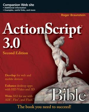 Cover of the book ActionScript 3.0 Bible by Caisheng Wang, Xuesong Zhang, Bo Zhao