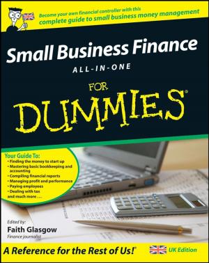 Cover of the book Small Business Finance All-in-One For Dummies by Micheal J. Burt, Colby B. Jubenville