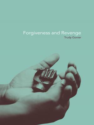 Cover of the book Forgiveness and Revenge by Roger Patching, Martin Hirst